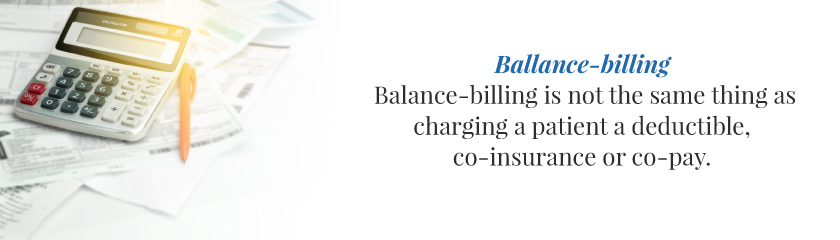 Balance-billing is not the same thing as charging a patient a deductible