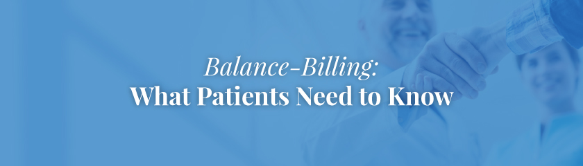 Balance-Billing: What Patients Need To Know