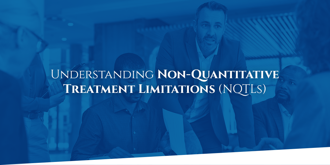 Understanding Non-Quantitative Treatment Limitations Understanding Non-Quantitative Treatment Limitations