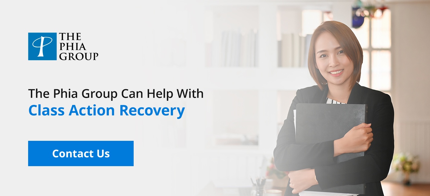 The Phia Group can help with class action recovery. Contact us today The Phia Group can help with class action recovery. Contact us today