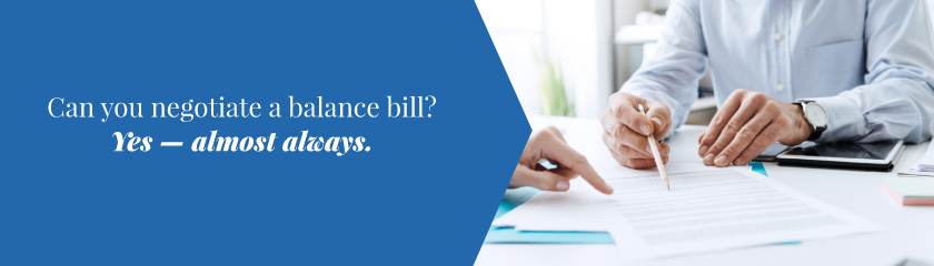 Can you negotiate a balance bill? Yes - almost always