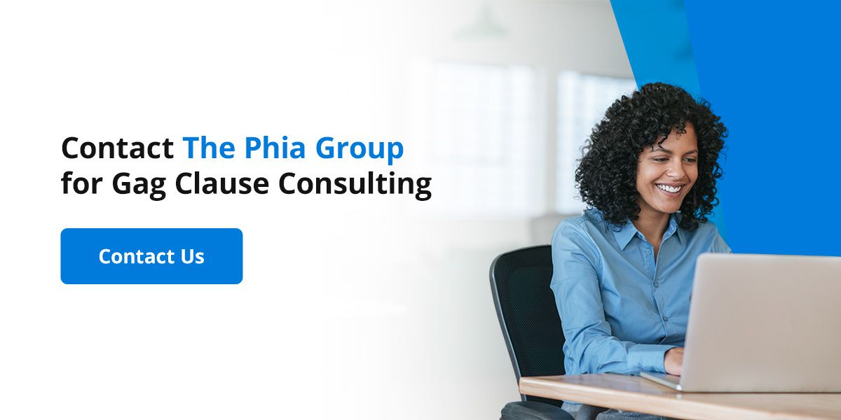 contact the phia group for gag clause consulting